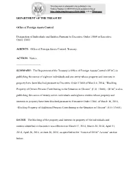 DEPARTMENT of the TREASURY Office of Foreign Assets Control Designation of Individuals and Entities Pursuant to Executive Order