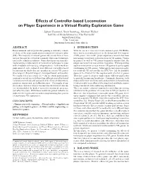 Effects of Controller-Based Locomotion on Player