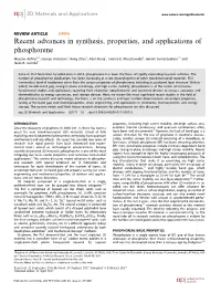 Recent Advances in Synthesis, Properties, and Applications of Phosphorene