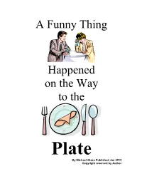 A Funny Thing Happened on the Way To