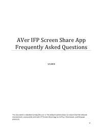 Aver IFP Screen Share App Frequently Asked Questions