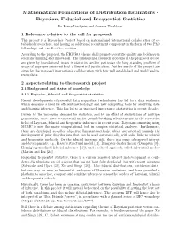 Bayesian, Fiducial and Frequentist Statistics Bo Henry Lindqvist and Gunnar Taraldsen