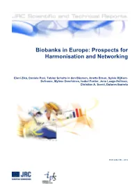 Biobanks in Europe: Prospects for Harmonisation and Networking