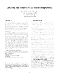 Compiling Real Time Functional Reactive Programming