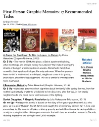First-Person Graphic Memoirs: 17 Recommended Titles by Brigid Alverson Apr 24, 2019 | Filed in News & Features