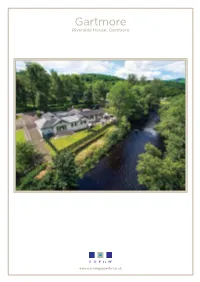Gartmore Riverside House, Gartmore