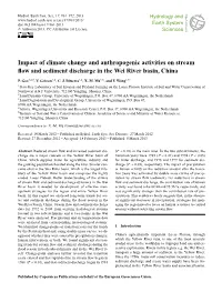 Impact of Climate Change and Anthropogenic Activities on Stream Flow and Sediment Discharge in the Wei River Basin, China