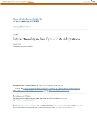 Intersectionality in Jane Eyre and Its Adaptations Laurel Loh University of Arkansas, Fayetteville