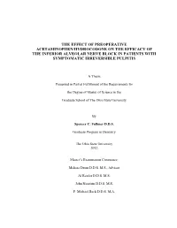 The Effect of Preoperative Acetaminophen/Hydrocodone on the Efficacy of the Inferior Alveolar Nerve Block in Patients with Symptomatic Irreversible Pulpitis