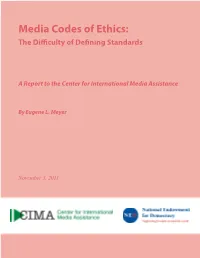 Media Codes of Ethics: the Difficulty of Defining Standards