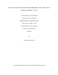 Once the Land Is for Certain: the Selkirk First Nation Approach To