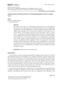 Anthropometry and Physical Factors for Determining Skills of Drive in Squash Game