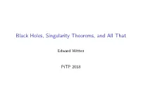 Black Holes, Singularity Theorems, and All That