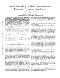 On the Feasibility of FPGA Acceleration of Molecular Dynamics Simulations