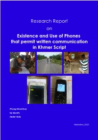 Research Report on Existence and Use of Phones That Permit Written Communication in Khmer Script