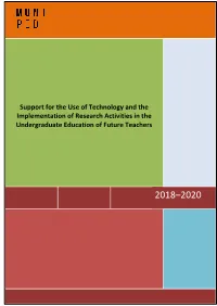 Support for the Use of Technology and the Implementation of Research Activities in The