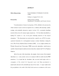 ABSTRACT Title of Dissertation: the GENESIS of TYPHOON