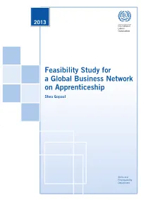 Feasibility Study for a Global Business Network on Apprenticeship Shea Gopaul