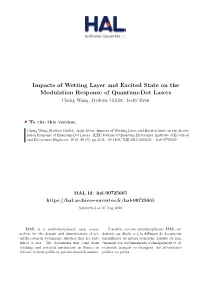 Impacts of Wetting Layer and Excited State on the Modulation Response of Quantum-Dot Lasers Cheng Wang, Frederic Grillot, Jacky Even