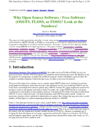 Why Open Source Software / Free Software (OSS/FS, FLOSS, Or FOSS)? Look at the Numbers! 1. Introduction
