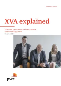 XVA Explained