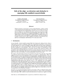 Accelerators and Obstacles to Emerging ML-Enabled Research Fields