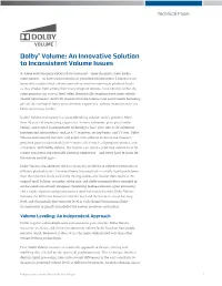 An Innovative Solution to Inconsistent Volume Issues
