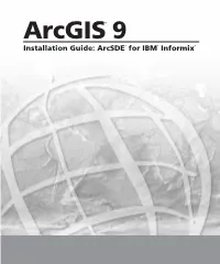Arcsde for IBM Informix