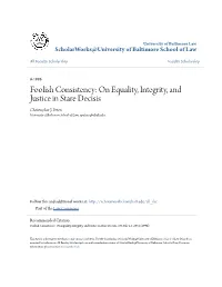 Foolish Consistency: on Equality, Integrity, and Justice in Stare Decisis Christopher J