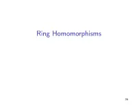 Ring Homomorphisms