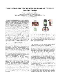 Active Authentication Using an Autoencoder Regularized CNN-Based One-Class Classiﬁer