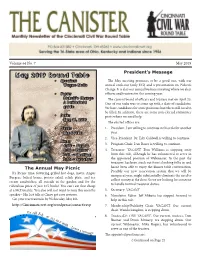 May 2019 Round Table • Speaker: the May Meeting Promises to Be a Good One, with Our Wayne Motts Annual Cook-Out (Only $15) and a Presentation on Pickett’S Charge
