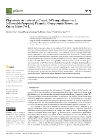Phytotoxic Activity of P-Cresol, 2-Phenylethanol and 3-Phenyl-1-Propanol, Phenolic Compounds Present in Cistus Ladanifer L