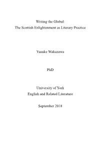 Writing the Global: the Scottish Enlightenment As Literary Practice