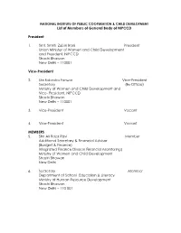 List of Members of General Body of NIPCCD President 1. Smt. Smriti