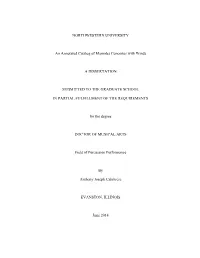 NORTHWESTERN UNIVERSITY an Annotated Catalog of Marimba