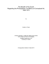 The Benefit of the Doubt: Regarding the Photographic Conditions of Conceptual Art, 1966-1973