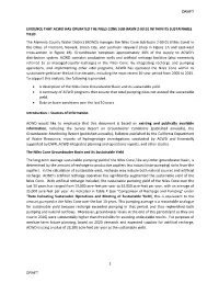 1 EVIDENCE THAT ACWD HAS OPERATED the NILES CONE SUB-BASIN 2-09.01 WITHIN ITS SUSTAINABLE YIELD the Alameda County Water Distri
