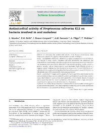 Antimicrobial Activity of Streptococcus Salivarius K12 on Bacteria Involved