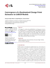 Convergence of a Randomised Change Point Estimator in GARCH Models