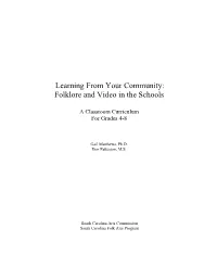 Learning from Your Community: Folklore and Video in the Schools