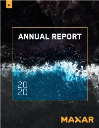 Maxar 2020 Annual Report