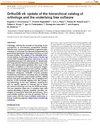 Orthodb V8: Update of the Hierarchical Catalog of Orthologs and the Underlying Free Software Evgenia V