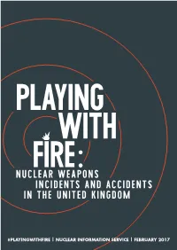 Playing with Fire