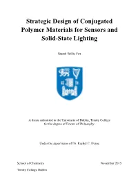 Strategic Design of Conjugated Polymer Materials for Sensors and Solid-State Lighting