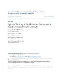 Systems Thinking in the Healthcare Professions: a Guide for Educators and Clinicians Margaret M