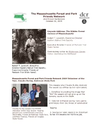 The Massachusetts Forest and Park Friends Network 2Nd Annual Conference October 24, 2009