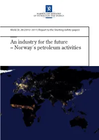 White Paper) to the Storting 28 (2010–2011) Report Meld