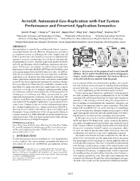 Autogr: Automated Geo-Replication with Fast System Performance and Preserved Application Semantics