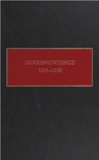 Correspondence, 1654-1658 / Translated and Edited by Charles T